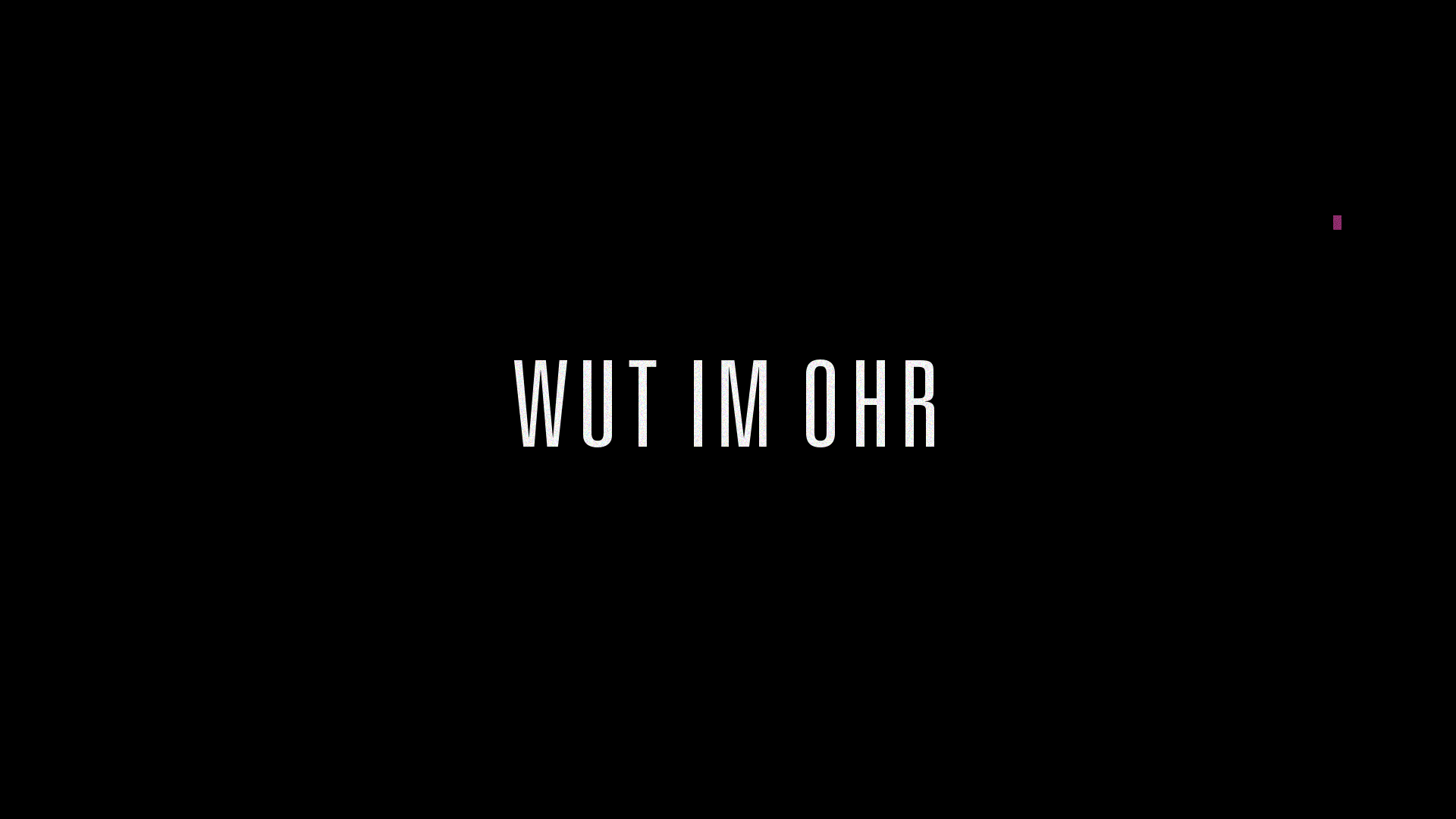 Wut im Ohr – Digitale Kampagne